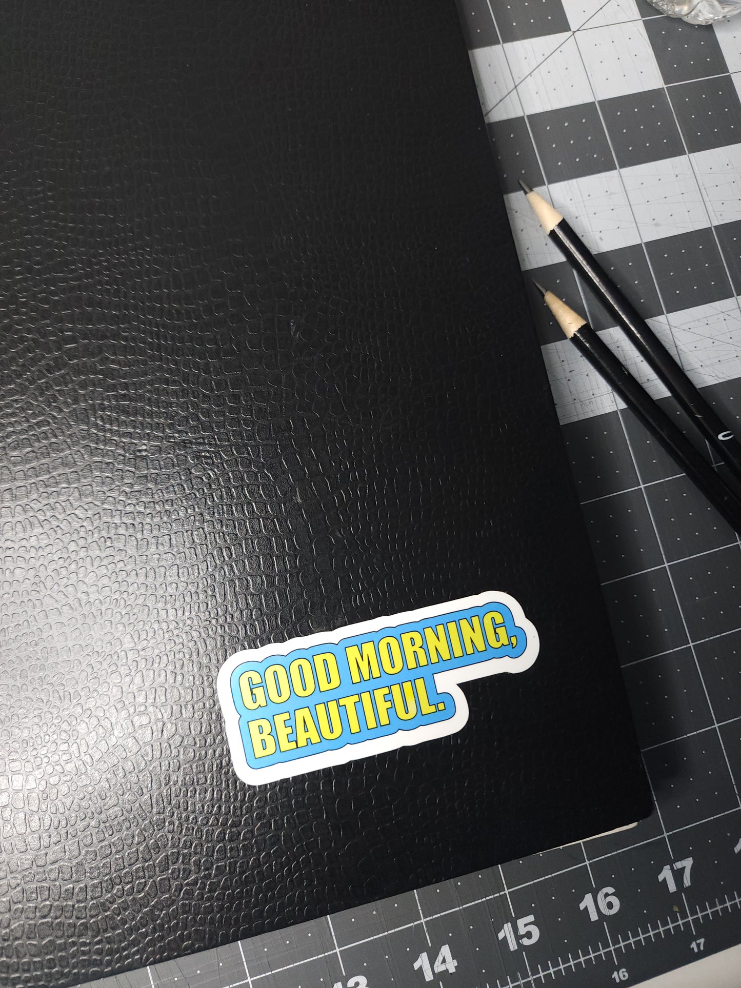 Good Morning Beautiful Vinyl Laptop Sticker