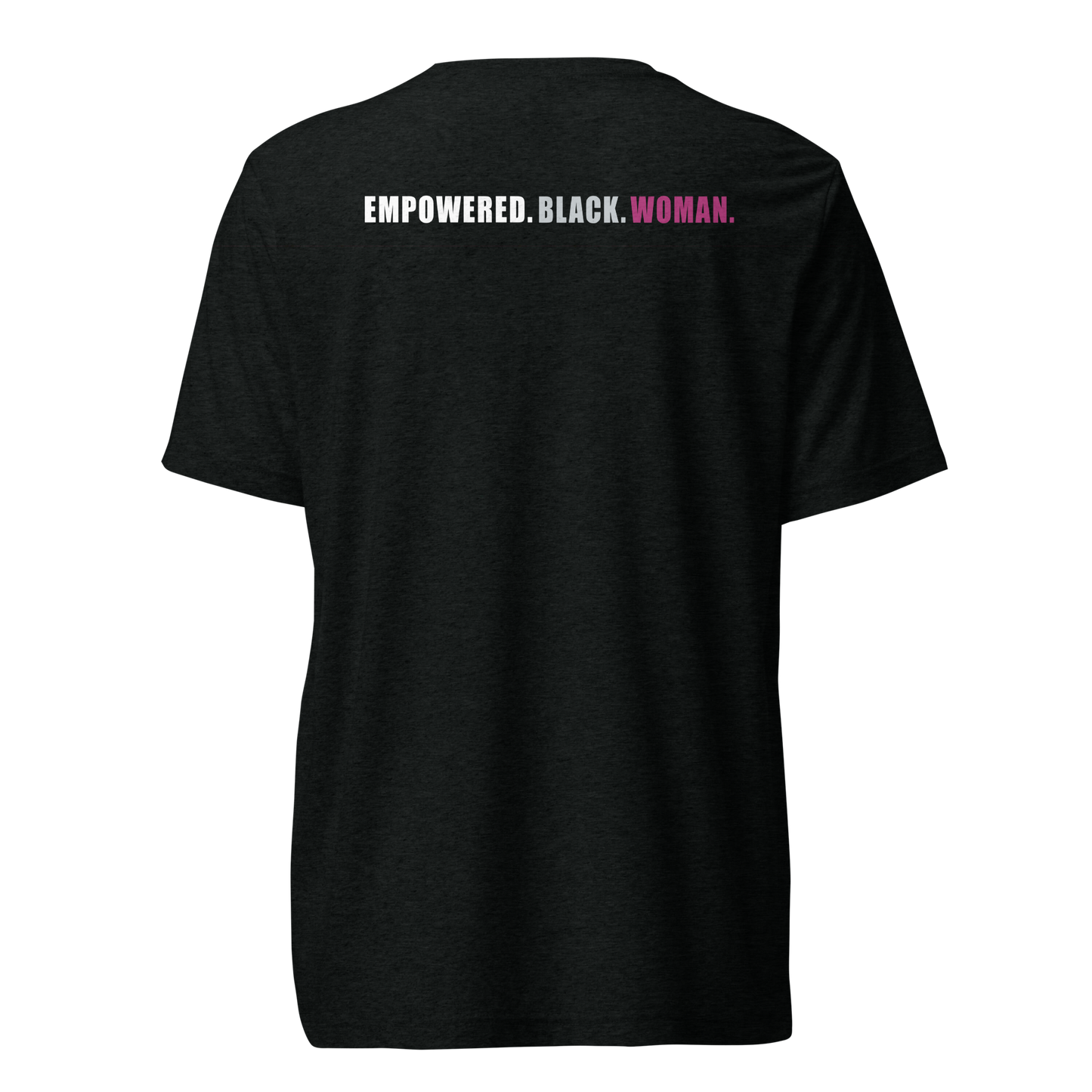 Unisex Unapologetically Empowered Black Woman Tee (Black)