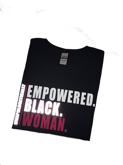 Women's Unapologetically Empowered Black Woman Tee (Black)