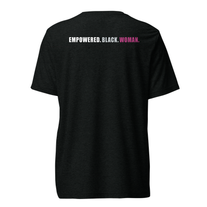 Unisex Unapologetically Empowered Black Woman Tee (Black)